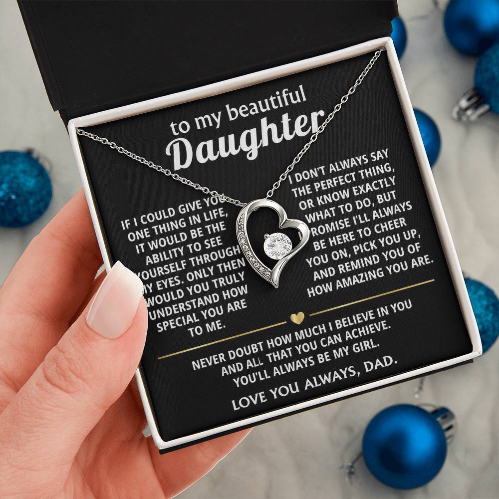To My Beautiful Daughter, I wish you saw how special you are.