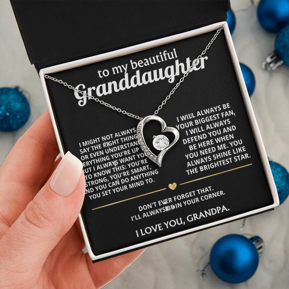 To My Wonderful Granddaughter, I'll always be in your corner.