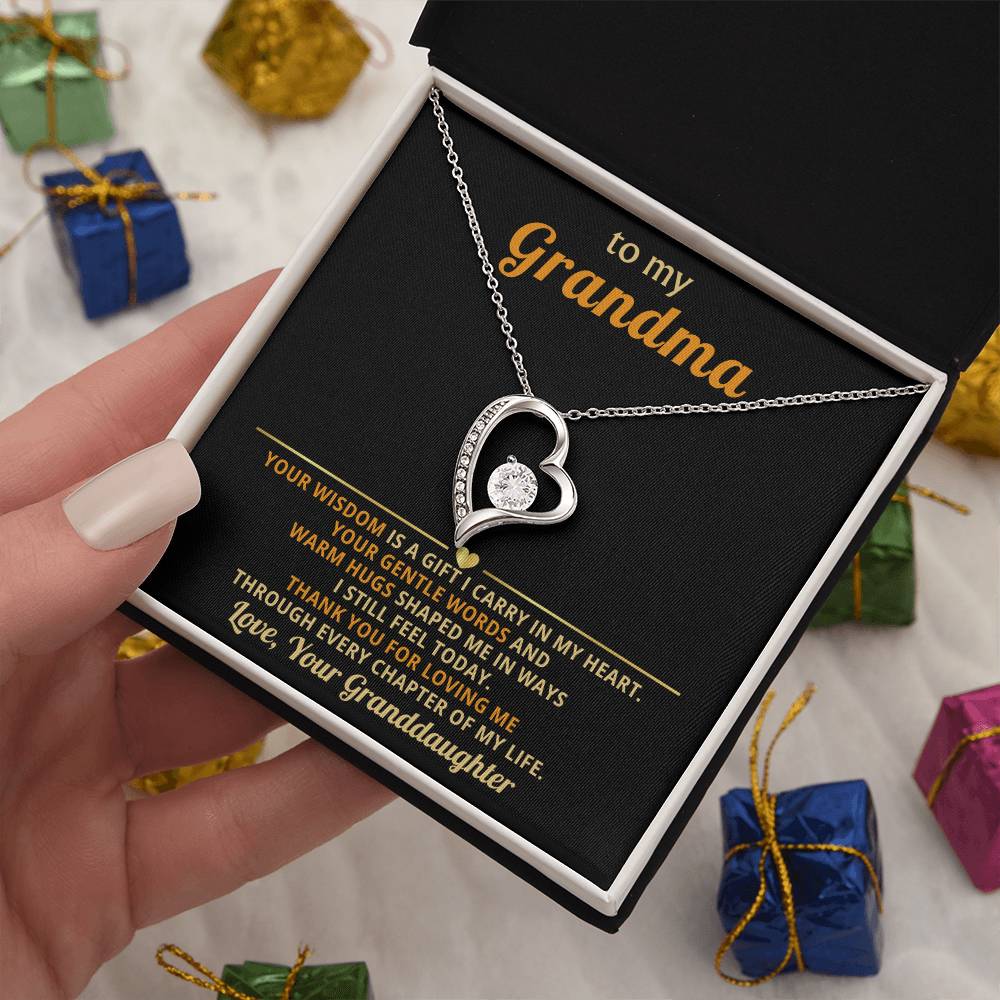 To my Grandma, your wisdom is a gift I carry in my heart - From Granddaughter