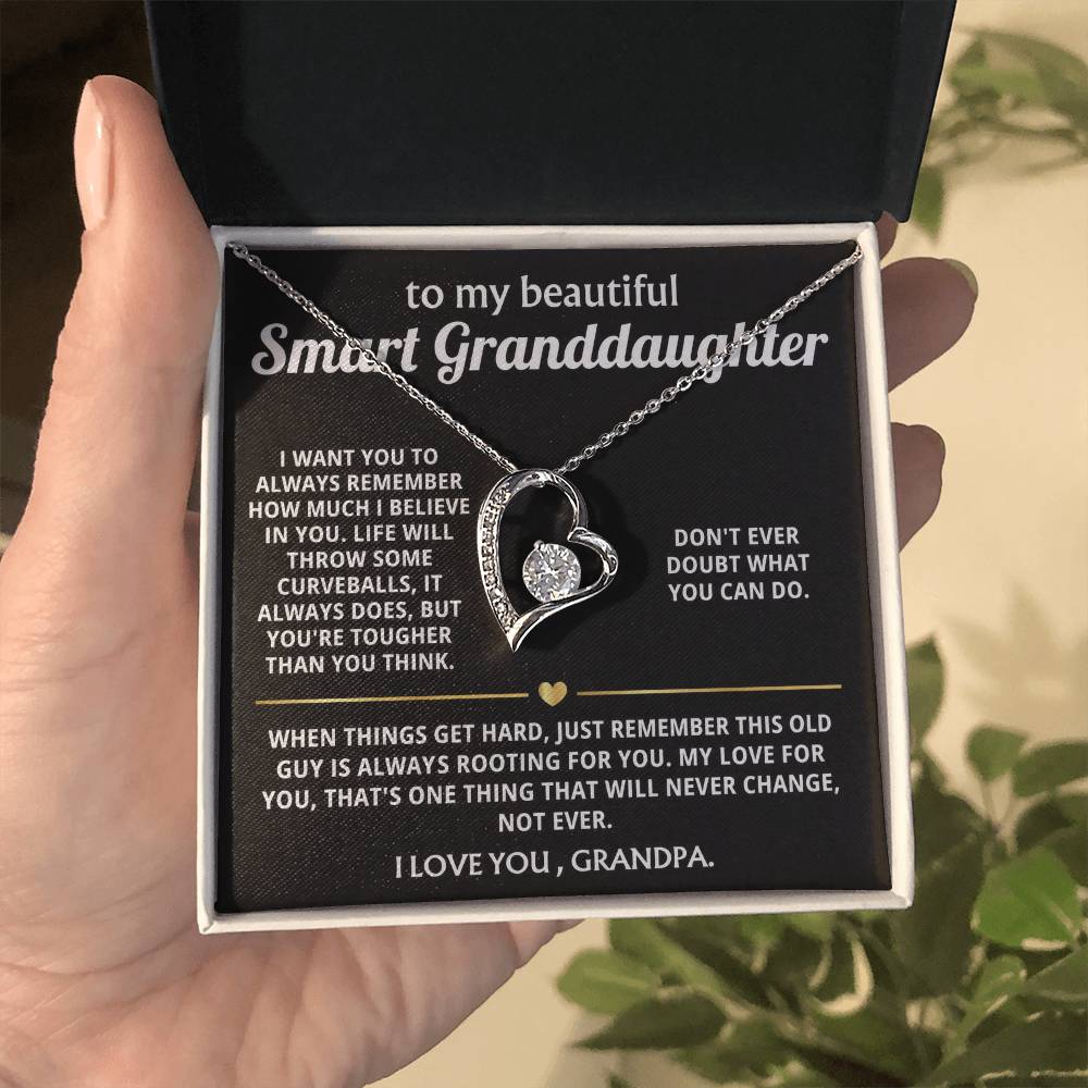 To My Smart Granddaughter, I'm always rooting for you.