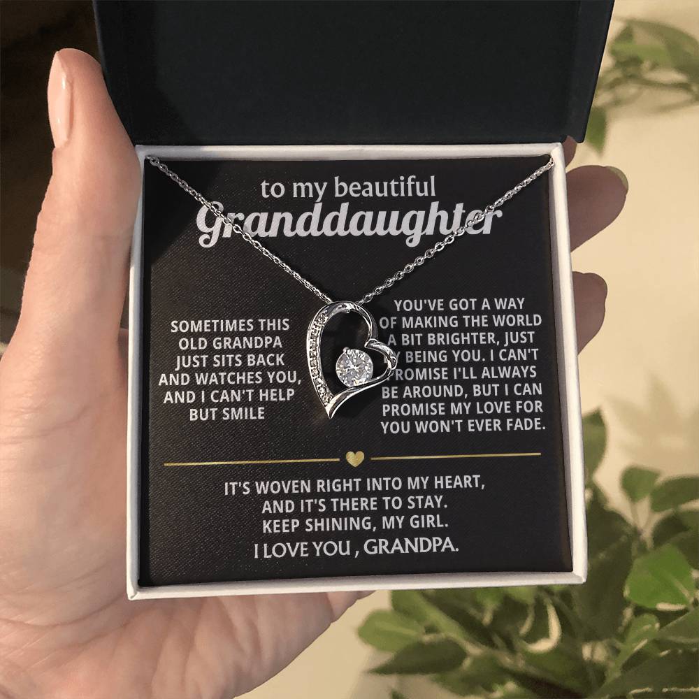 To My Dearest Granddaughter, You make this grandpa so happy.