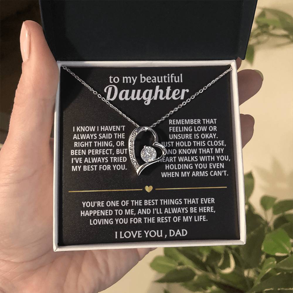 To My Beautiful Daughter, My heart always walks with you.
