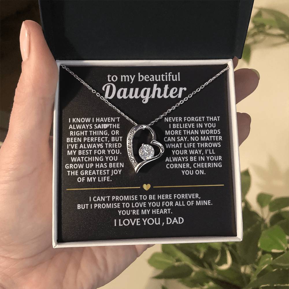 To My Beautiful Daughter, You're my heart, always and forever.
