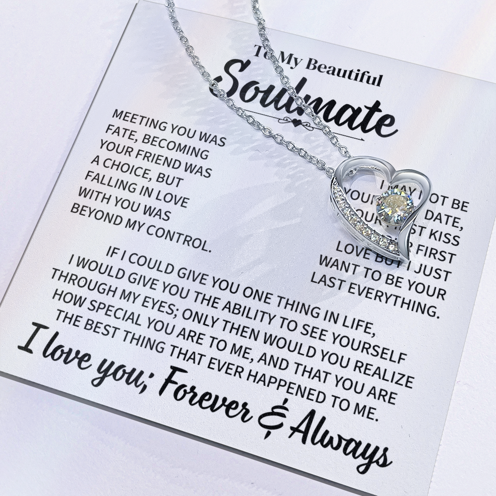 TO MY BEAUTIFUL SOULMATE THROUGH MY EYES FOREVER LOVE NECKLACE GIFT SET