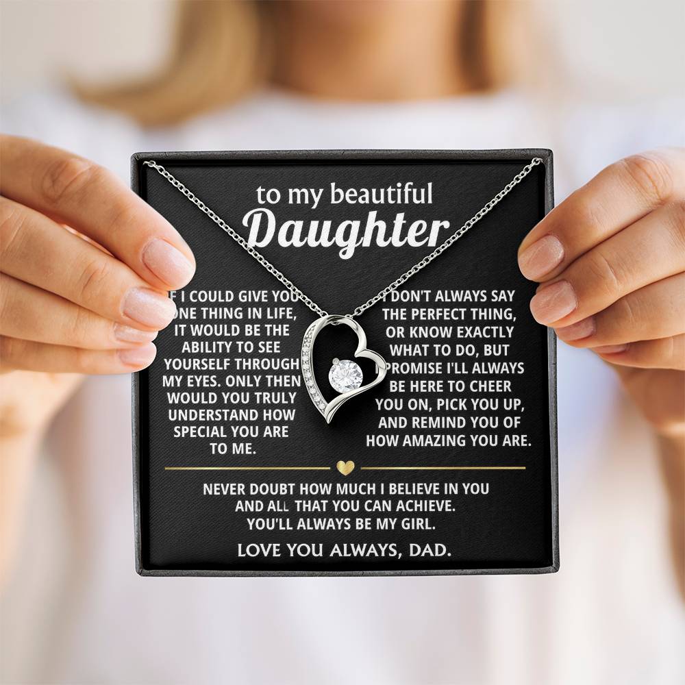 To My Beautiful Daughter, I wish you saw how special you are.