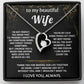 To My Wife, You make my life so good.