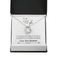 TO MY WIFE LAST EVERYTHING FOREVER LOVE NECKLACE GIFT SET