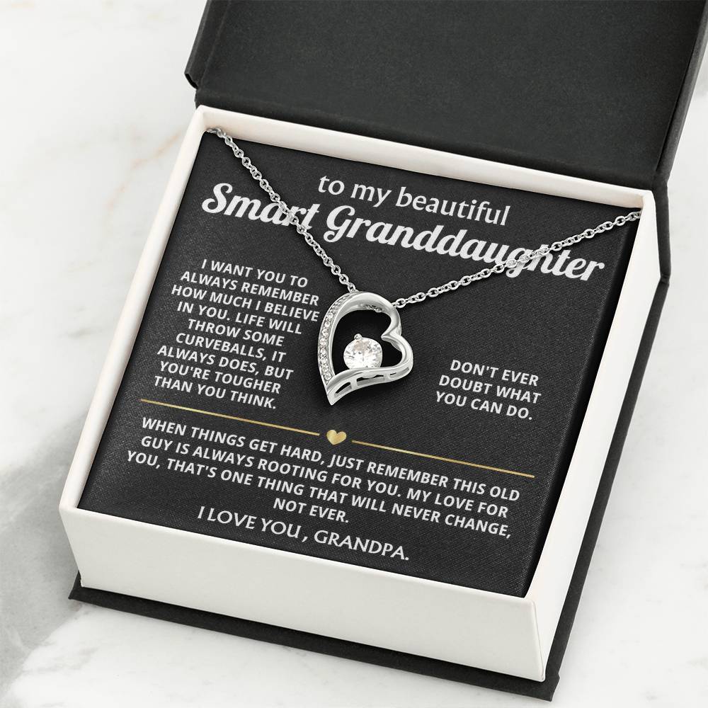 To My Smart Granddaughter, I'm always rooting for you.