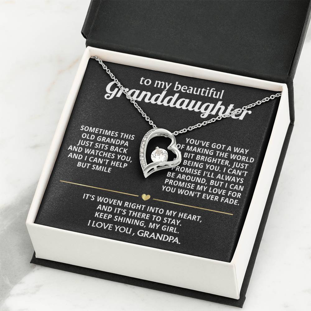 To My Dearest Granddaughter, You make this grandpa so happy.