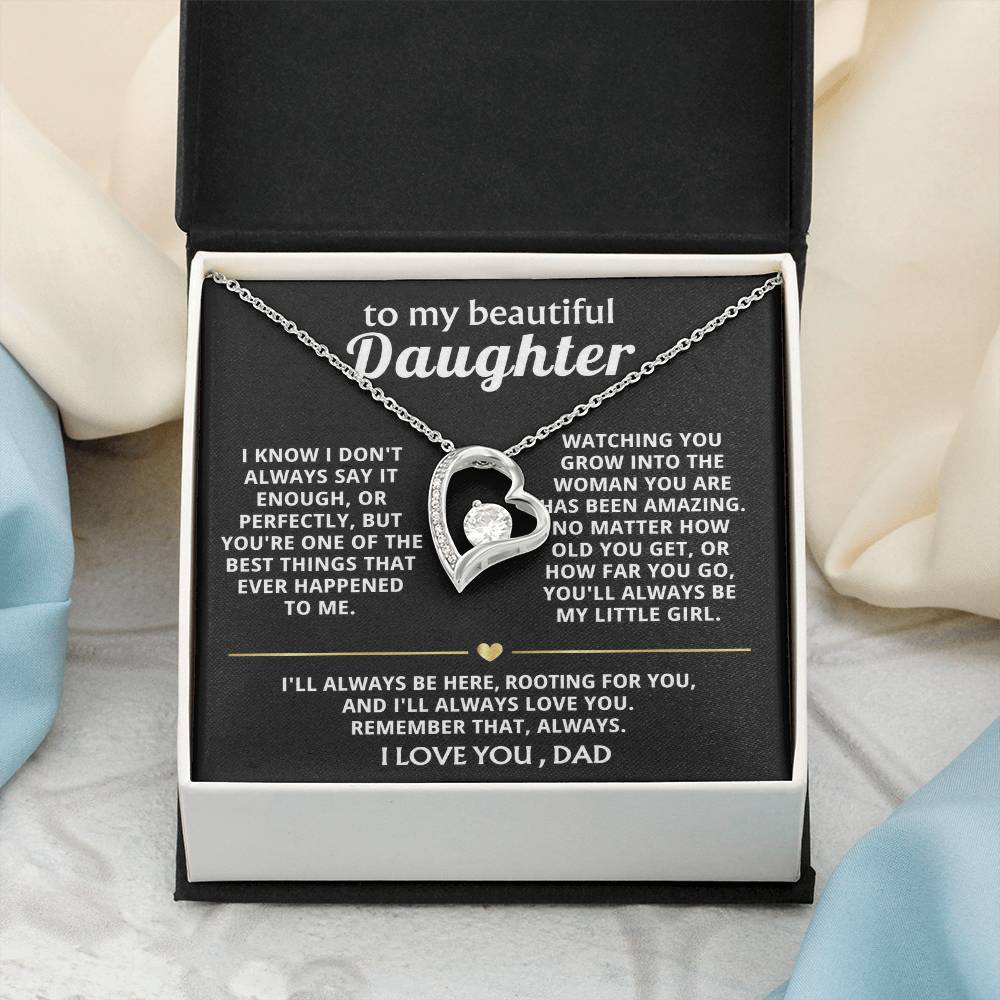 To My Beautiful Daughter, I love watching you grow.