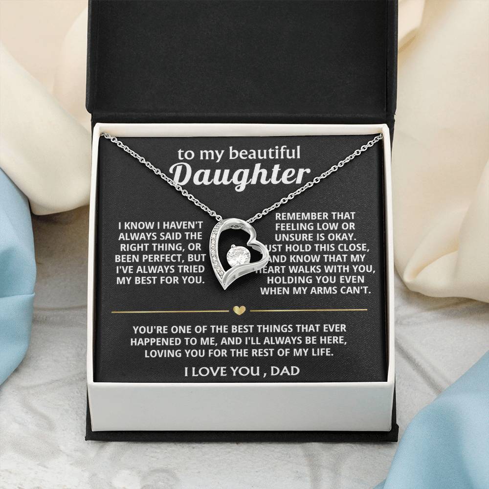 To My Beautiful Daughter, My heart always walks with you.