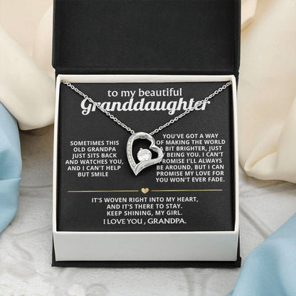 To My Dearest Granddaughter, You make this grandpa so happy.