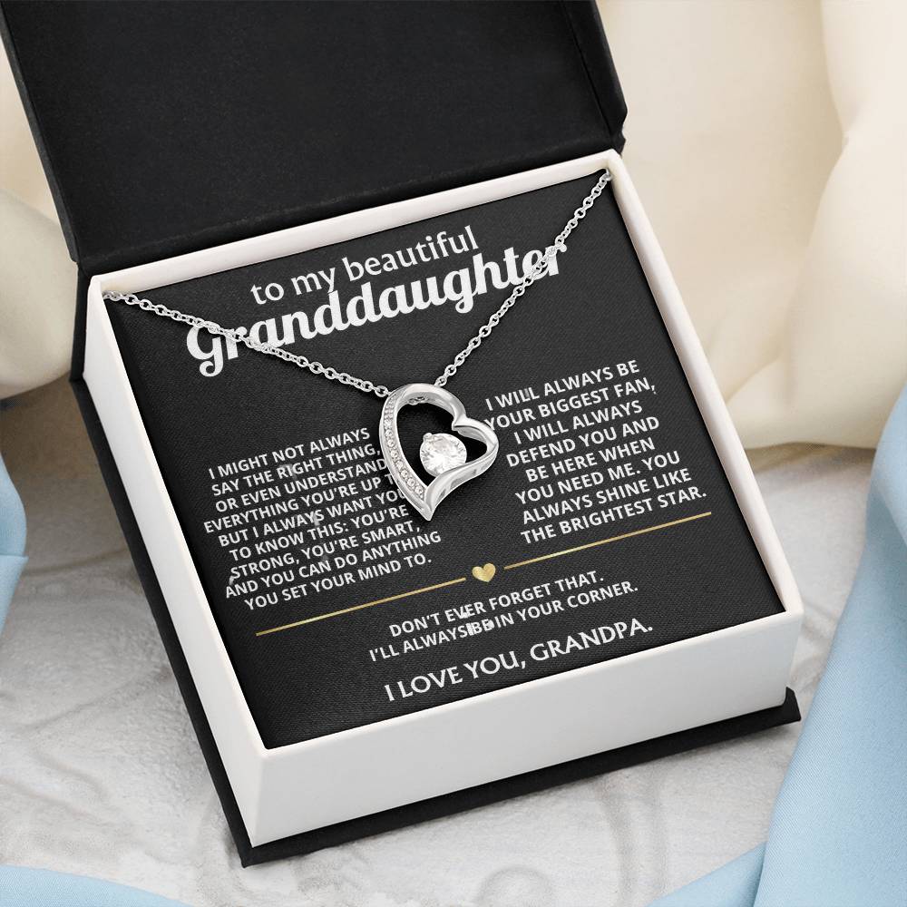 To My Wonderful Granddaughter, I'll always be in your corner.