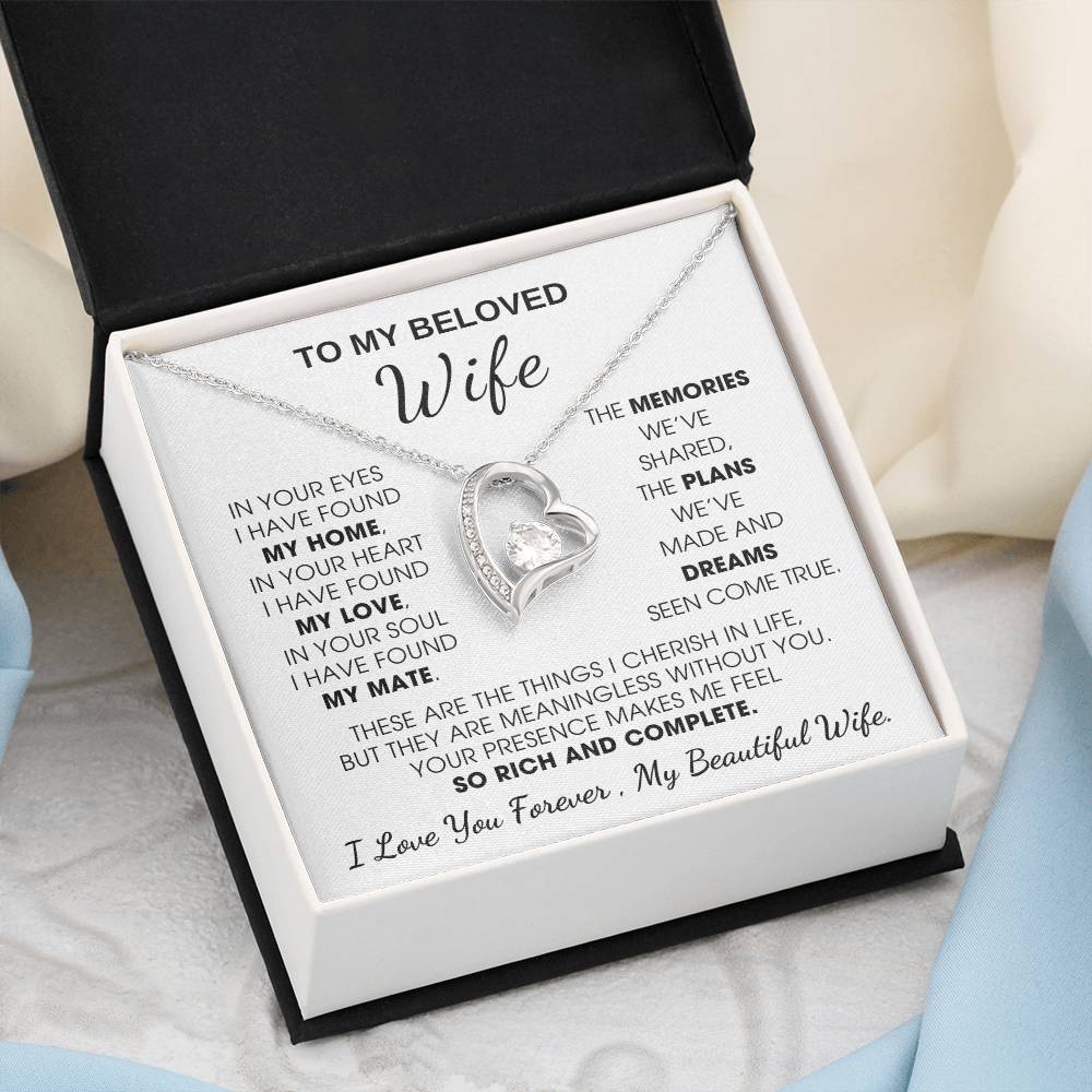 To My Beloved Wife, Your presence makes me feel so rich and complete