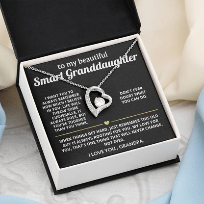 To My Smart Granddaughter, I'm always rooting for you.