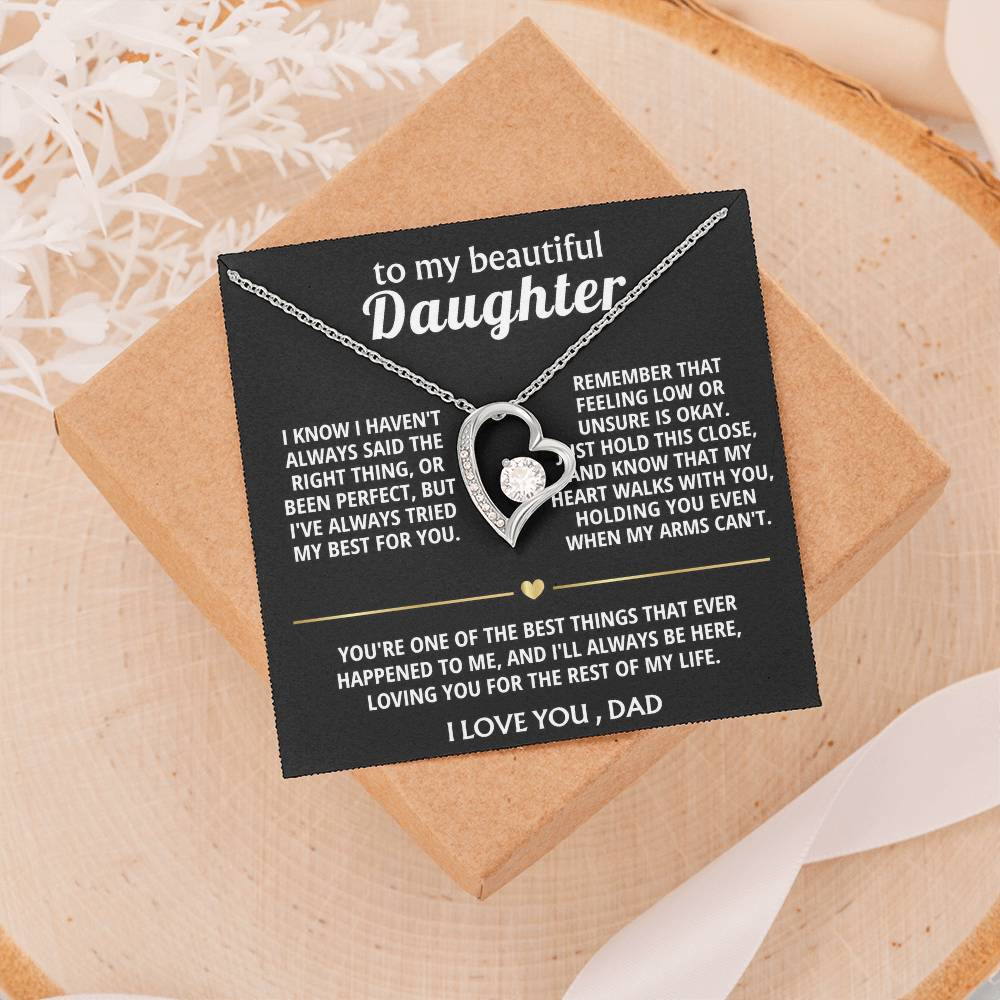 To My Beautiful Daughter, My heart always walks with you.