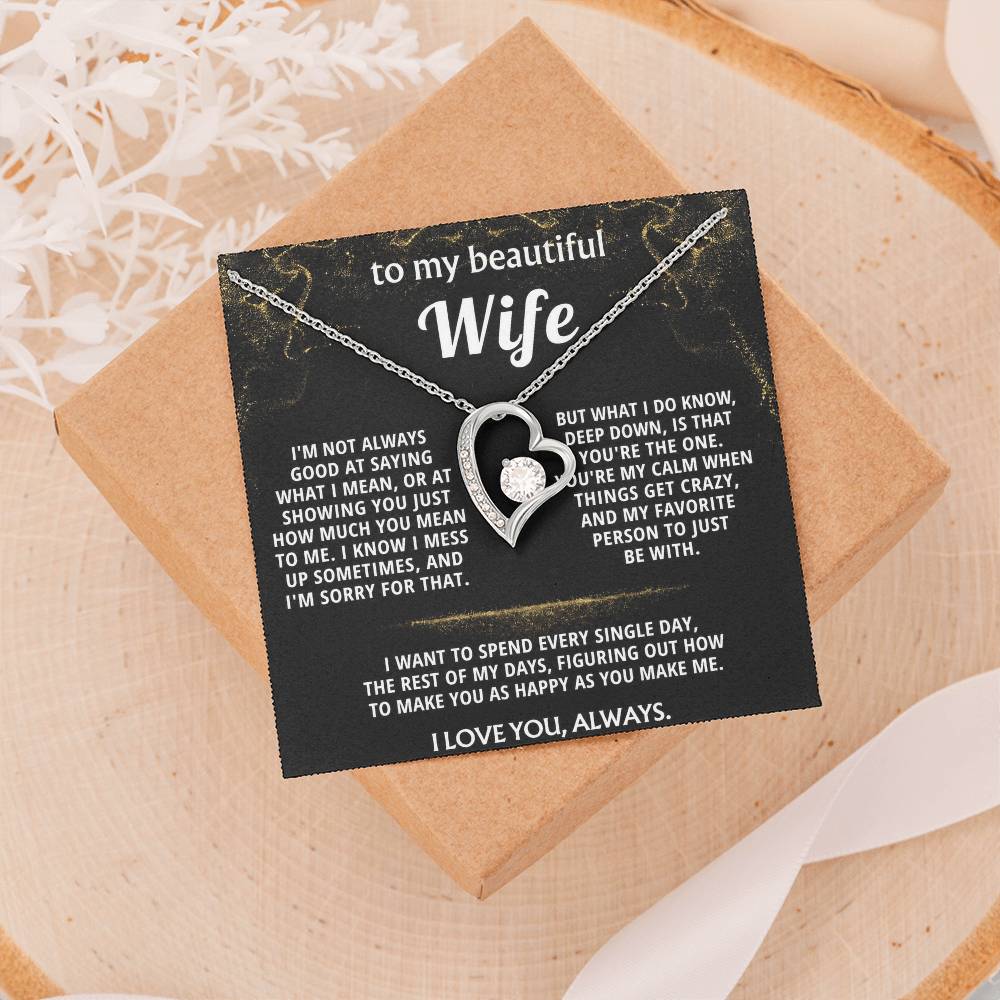 To My Wife, You're my everything, always.