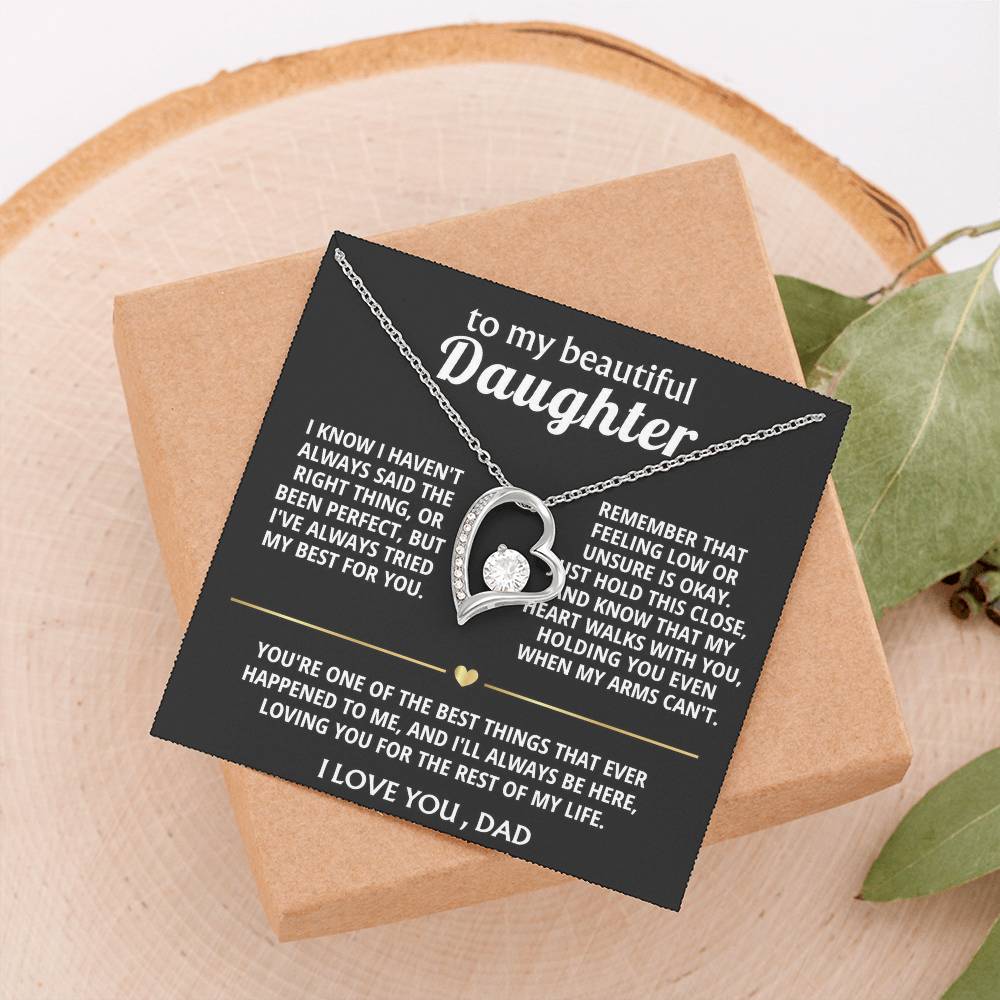 To My Beautiful Daughter, My heart always walks with you.