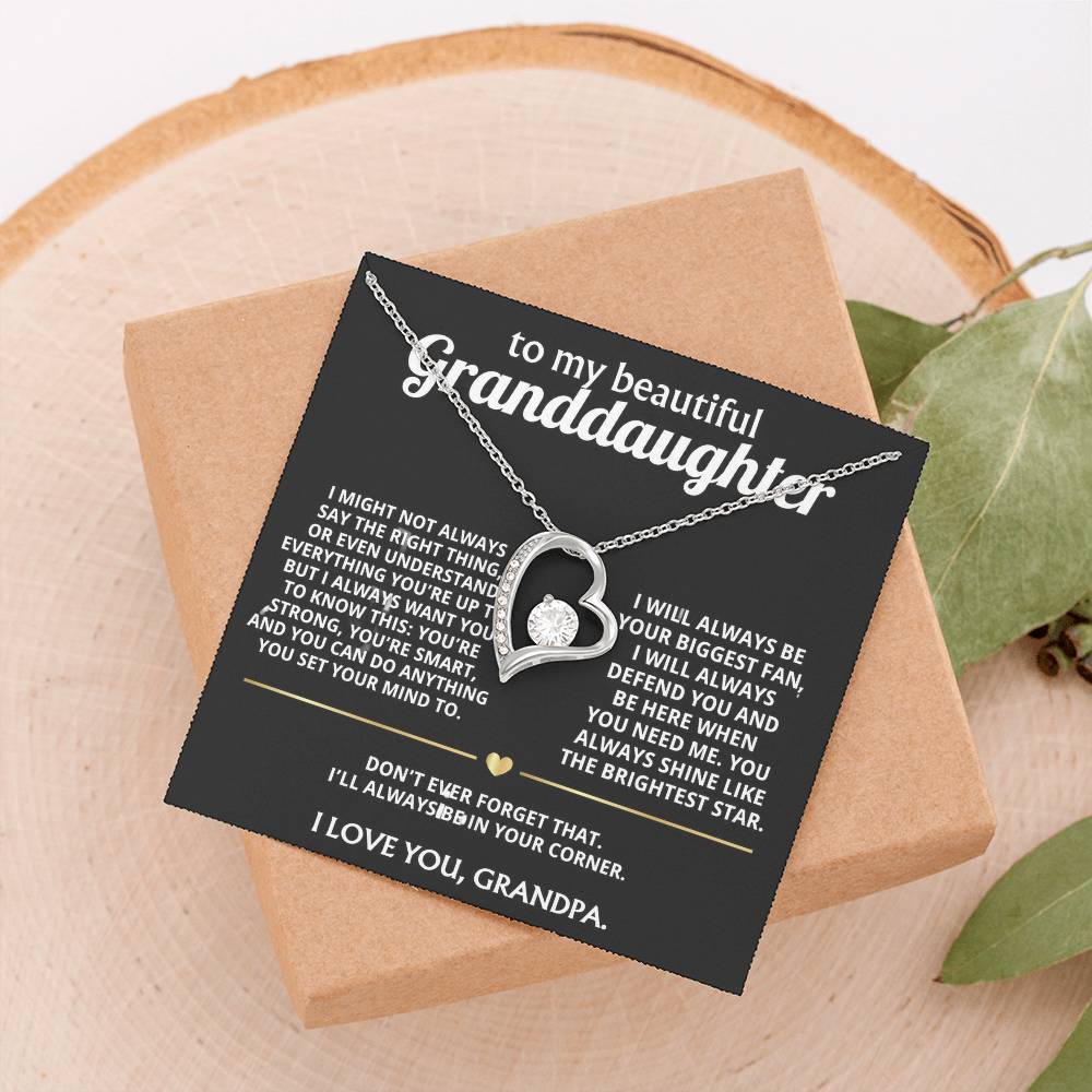 To My Wonderful Granddaughter, I'll always be in your corner.