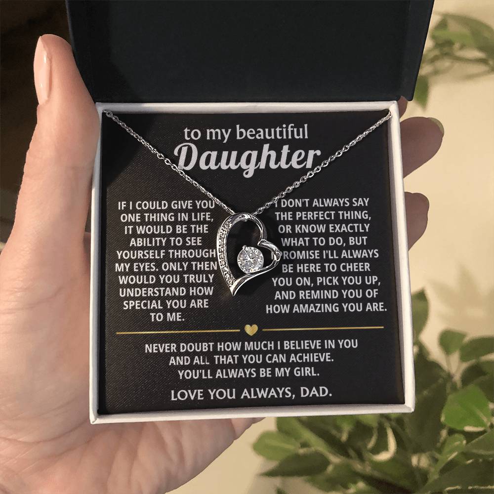To My Beautiful Daughter, I wish you saw how special you are.