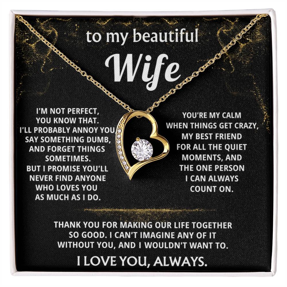To My Wife, You make my life so good.