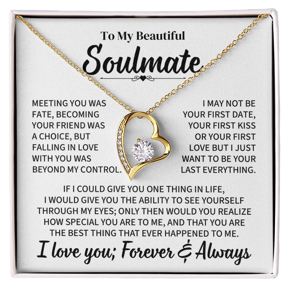 TO MY BEAUTIFUL SOULMATE THROUGH MY EYES FOREVER LOVE NECKLACE GIFT SET