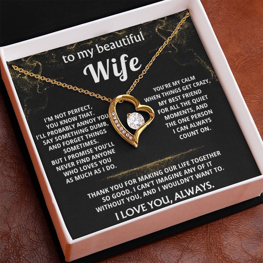 To My Wife, You make my life so good.