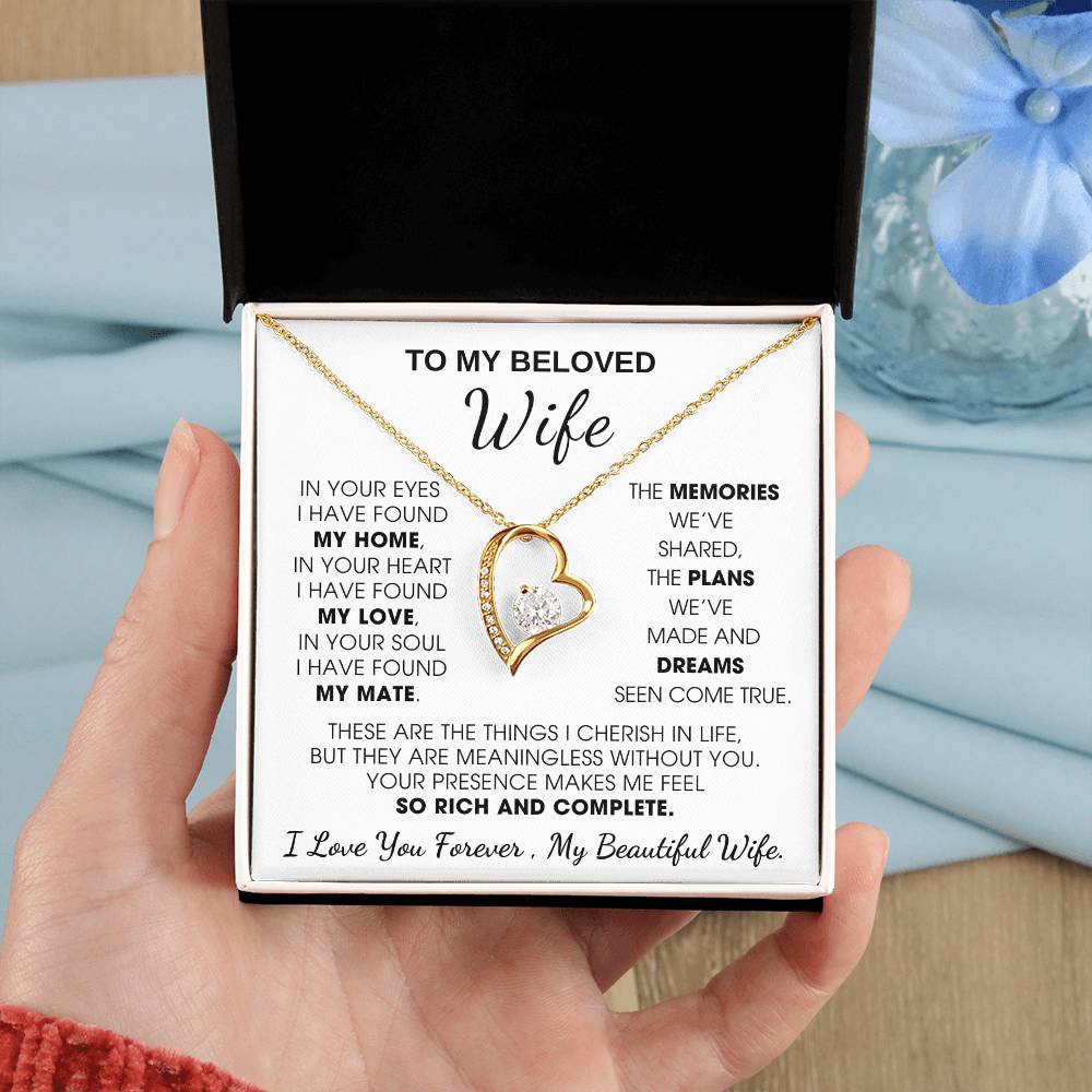 To My Beloved Wife, Your presence makes me feel so rich and complete