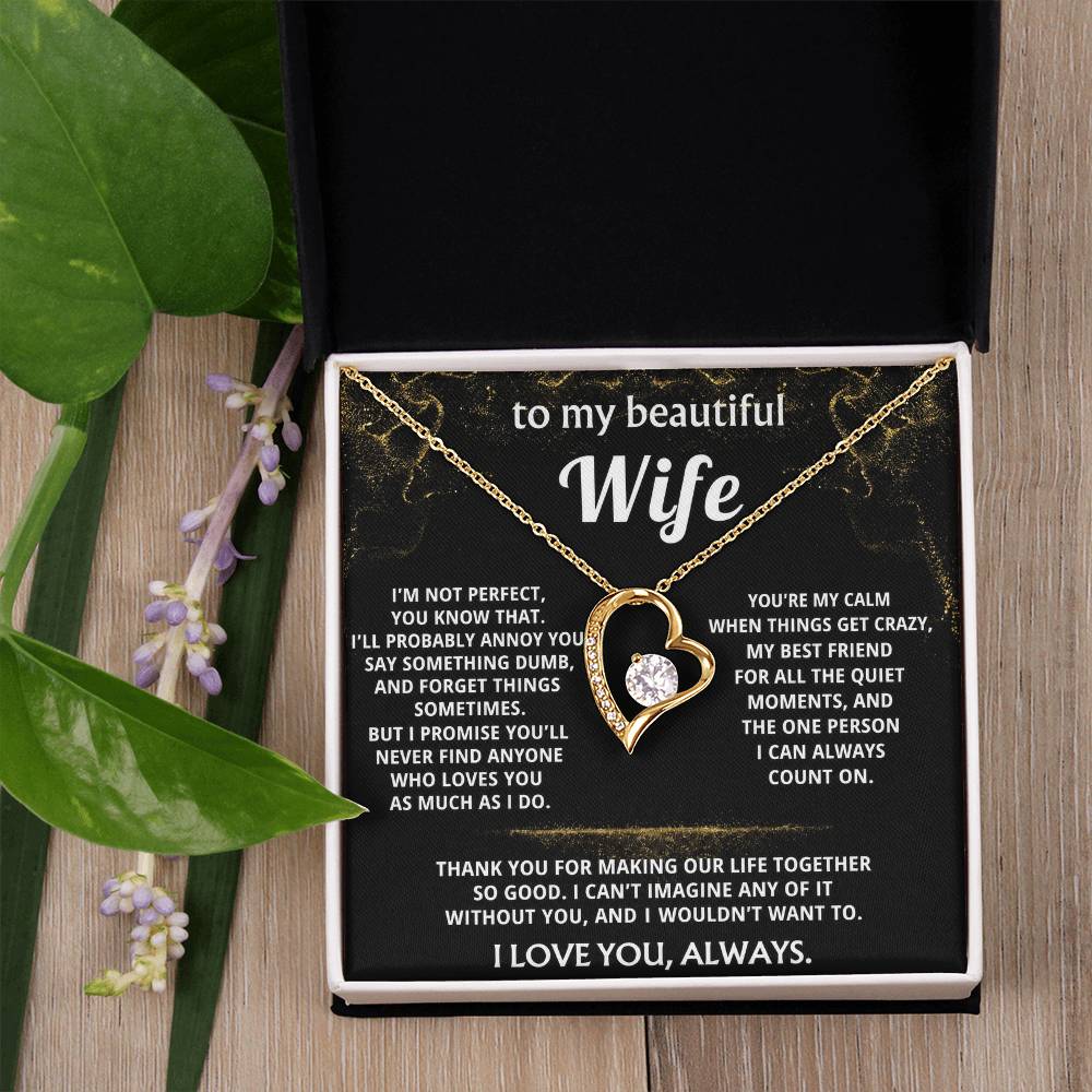 To My Wife, You make my life so good.