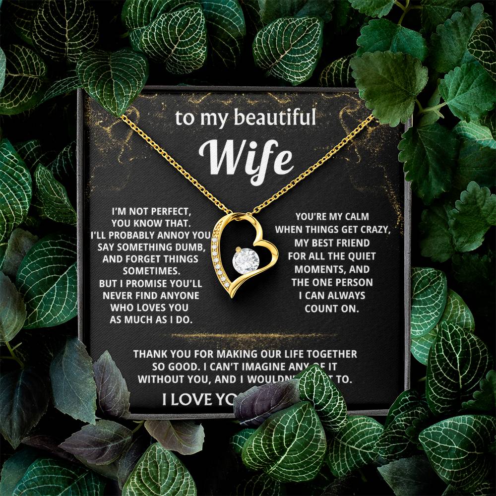 To My Wife, You make my life so good.