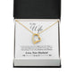 TO MY WIFE LAST EVERYTHING FOREVER LOVE NECKLACE GIFT SET