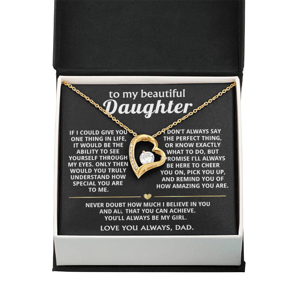 To My Beautiful Daughter, I wish you saw how special you are.