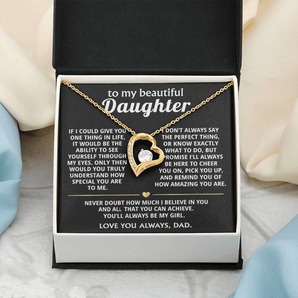 To My Beautiful Daughter, I wish you saw how special you are.
