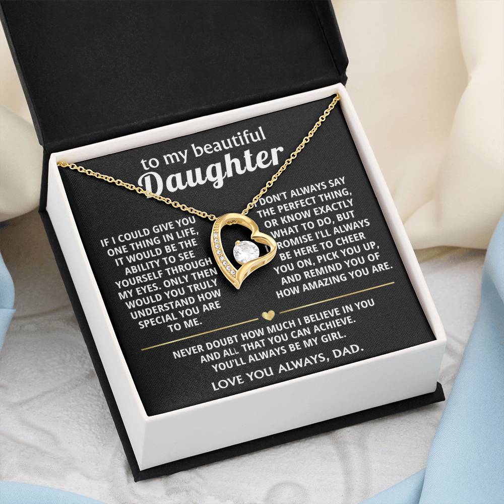 To My Beautiful Daughter, I wish you saw how special you are.