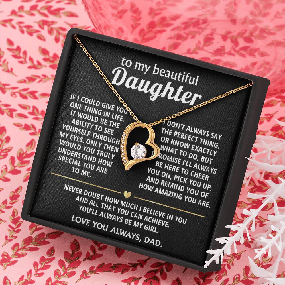 To My Beautiful Daughter, I wish you saw how special you are.