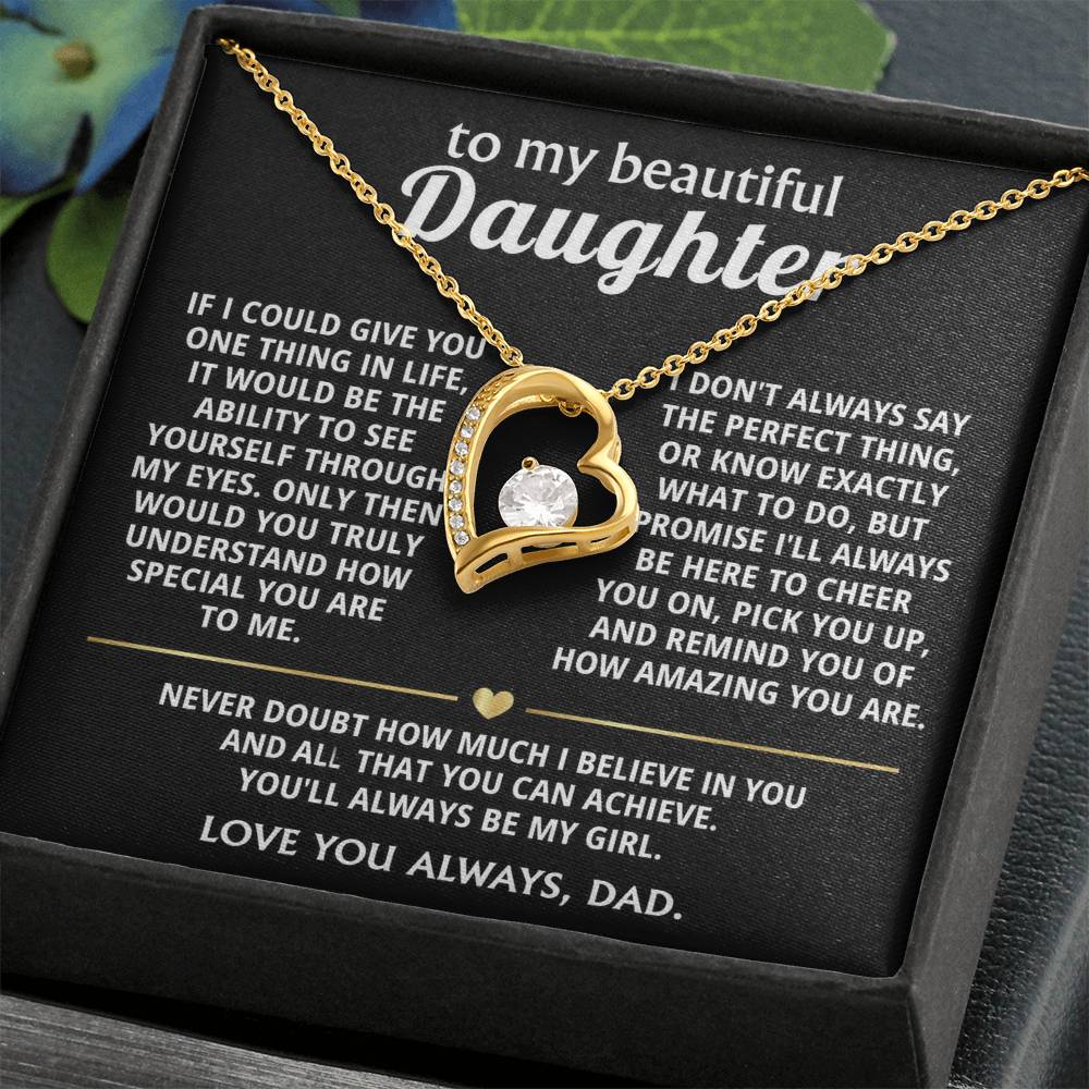 To My Beautiful Daughter, I wish you saw how special you are.
