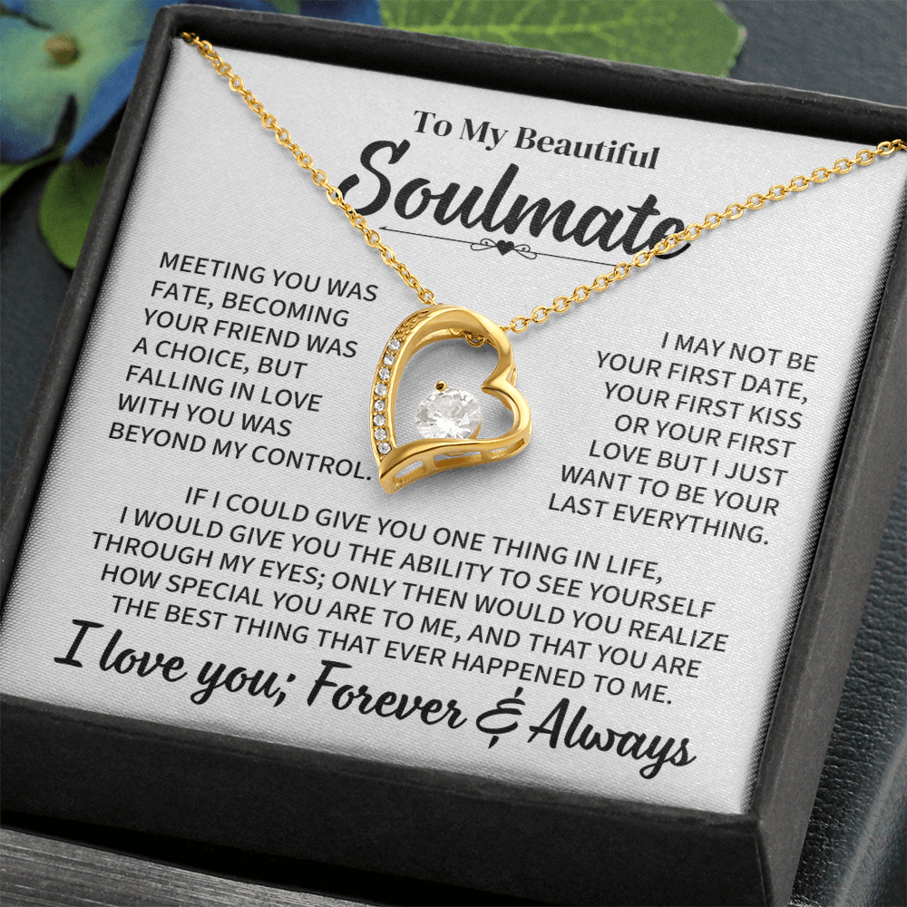 TO MY BEAUTIFUL SOULMATE THROUGH MY EYES FOREVER LOVE NECKLACE GIFT SET