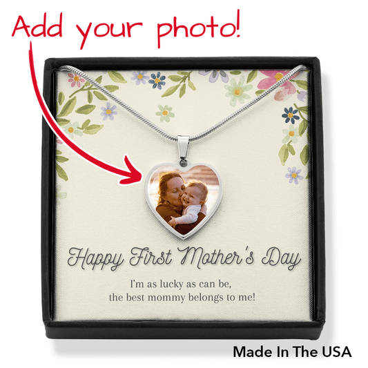 To My Mom - Happy First Mother's Day - Necklace