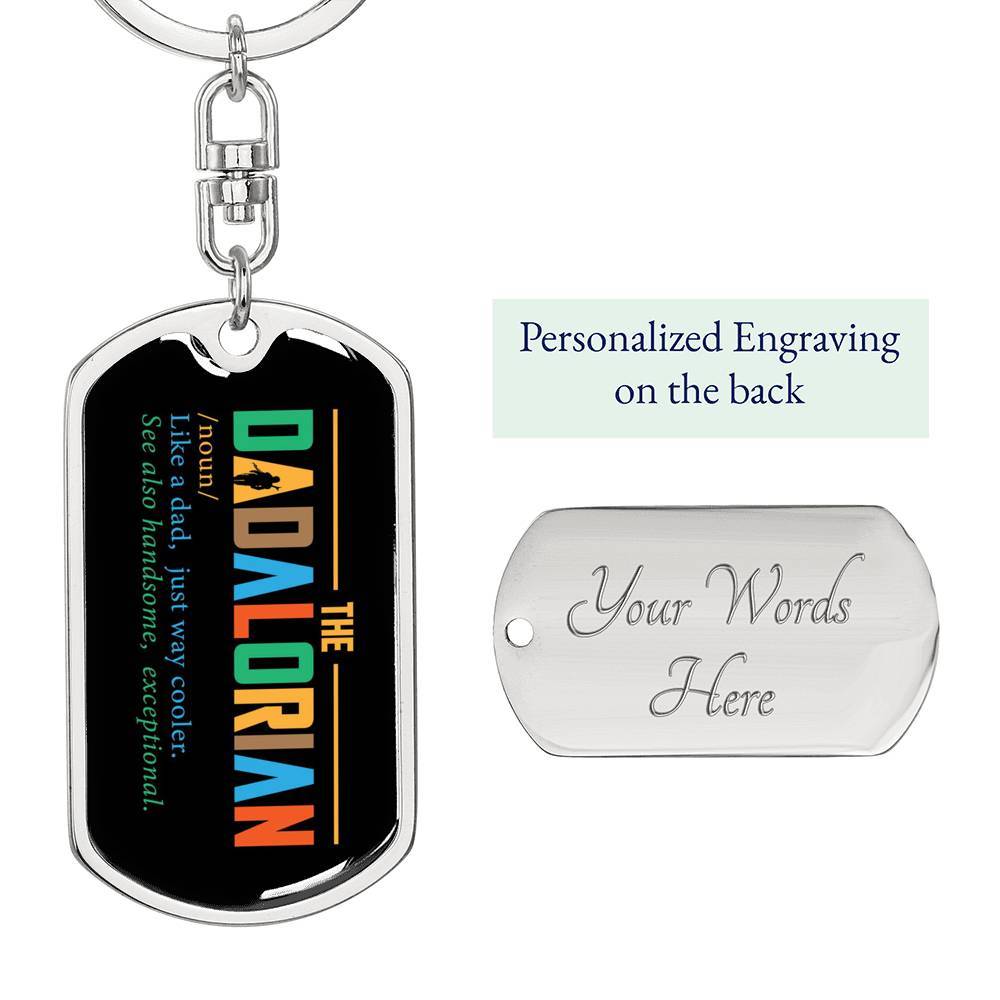 The Dadalorian, High Quality Dog Tag Keychain, Engravable, Gift for Dad