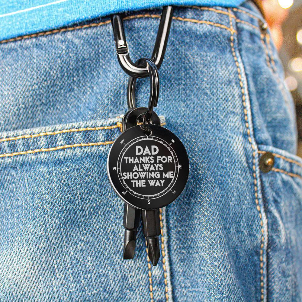 To My Dad - Thanks for Showing Me The Way - Keychain