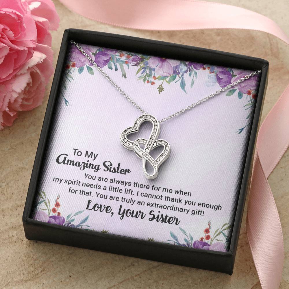 To My Amazing Sister - An extraordinary gift - Necklace