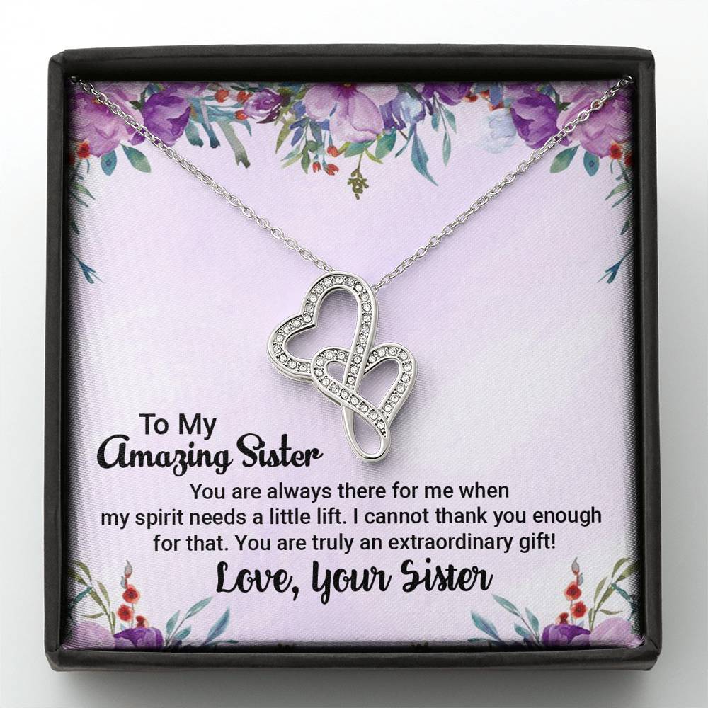 To My Amazing Sister - An extraordinary gift - Necklace
