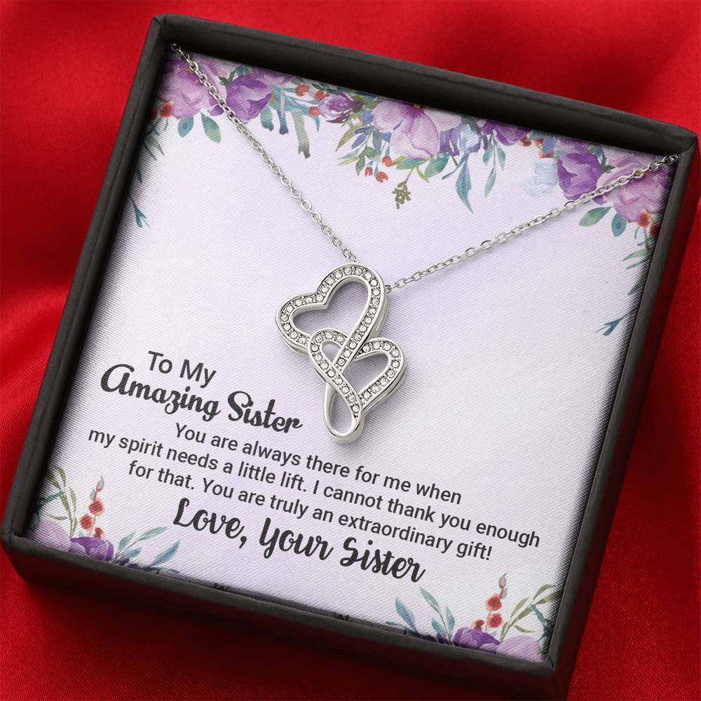 To My Amazing Sister - An extraordinary gift - Necklace