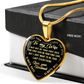 TO MY WIFE LAST EVERYTHING HEART NECKLACE GIFT SET
