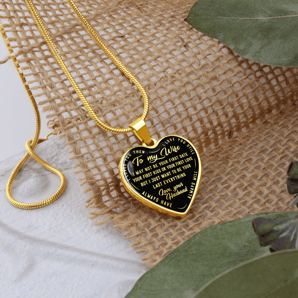 TO MY WIFE LAST EVERYTHING HEART NECKLACE GIFT SET