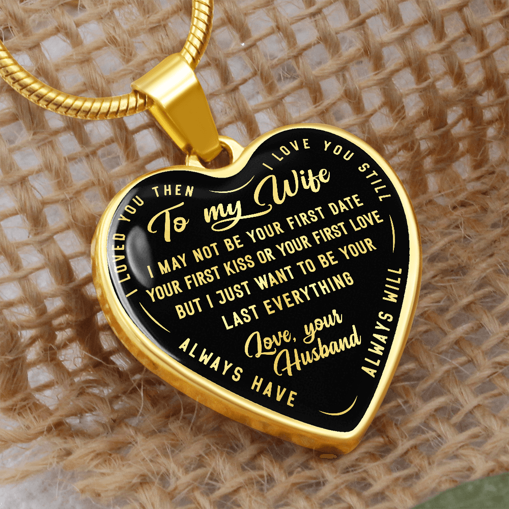 TO MY WIFE LAST EVERYTHING HEART NECKLACE GIFT SET