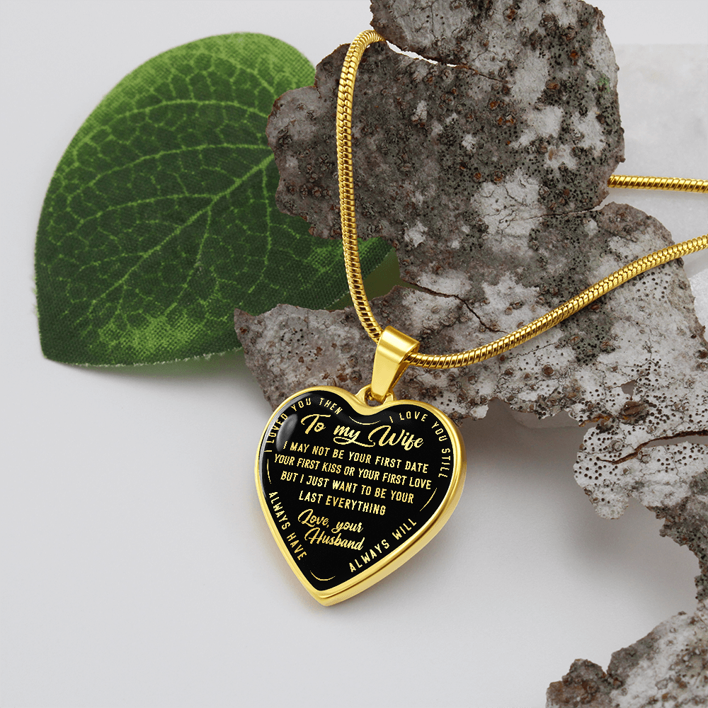 TO MY WIFE LAST EVERYTHING HEART NECKLACE GIFT SET