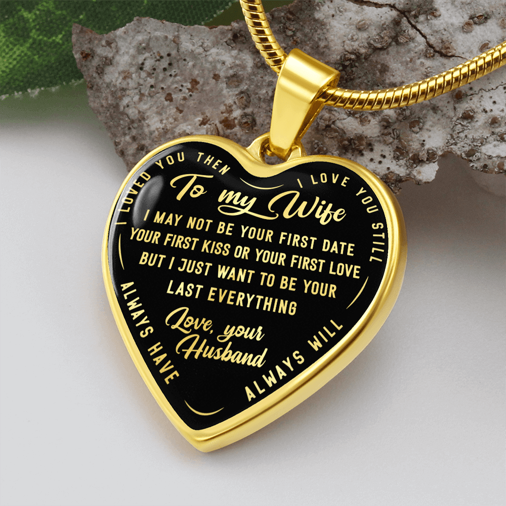 TO MY WIFE LAST EVERYTHING HEART NECKLACE GIFT SET