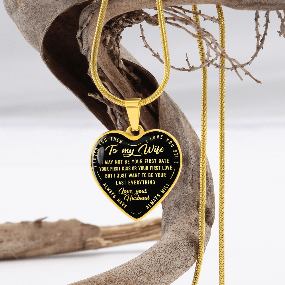 TO MY WIFE LAST EVERYTHING HEART NECKLACE GIFT SET