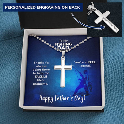 To My Fishing Dad - You're a Reel Legend - Cross Necklace